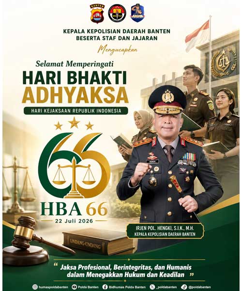 Terbaru: Polda Banten Ucapkan Selamat Hari Bhakti Adhyaksa ke-66 Secara Detail
